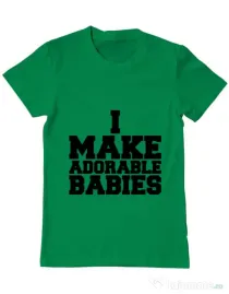 Tricou ADLER barbat I make adorable babies Verde mediu