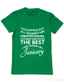 Tricou ADLER barbat The best women are born in January Verde mediu