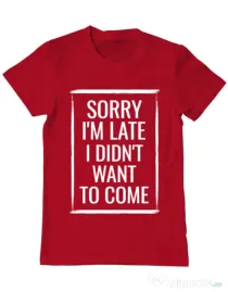 Tricou ADLER barbat Sorry i’m late Rosu