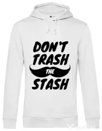 Hoodie barbat cu gluga Do not trash the stash Alb