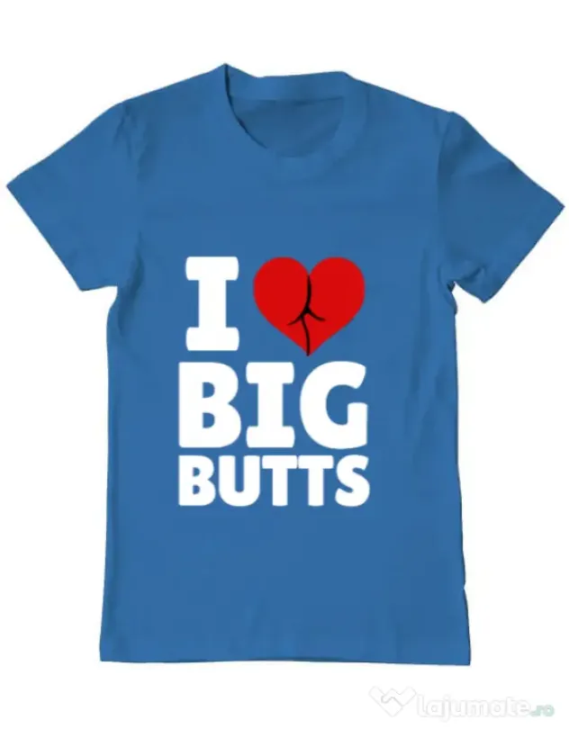 Tricou ADLER barbat I love big butts Albastru azuriu