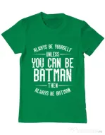 Tricou ADLER barbat Always be batman Verde mediu