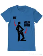 Tricou ADLER barbat Me your mom Albastru azuriu
