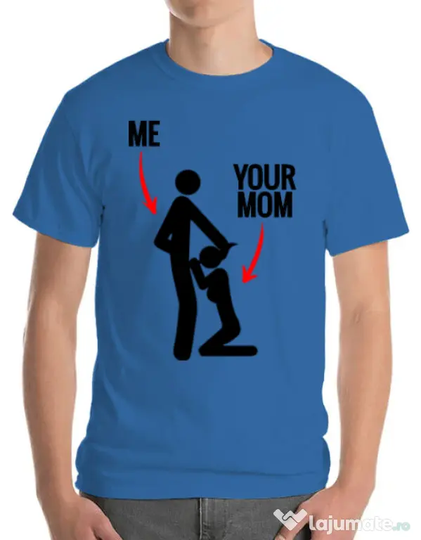 Tricou ADLER barbat Me your mom Albastru azuriu