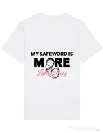 Tricou STANLEY STELLA barbat My safeword is more Alb