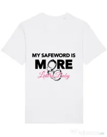 Tricou STANLEY STELLA barbat My safeword is more Alb