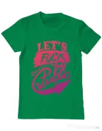 Tricou ADLER barbat Let's fuck in public Verde mediu