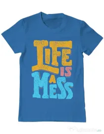 Tricou ADLER barbat Life Is A Mess Albastru azuriu