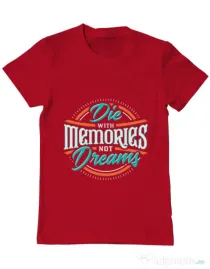Tricou ADLER barbat Die With Memories Not Dreams Rosu