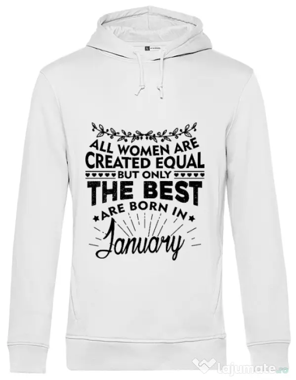 Hoodie barbat cu gluga The best women are born in January Alb