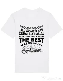 Tricou STANLEY STELLA barbat The best women are born in September Alb