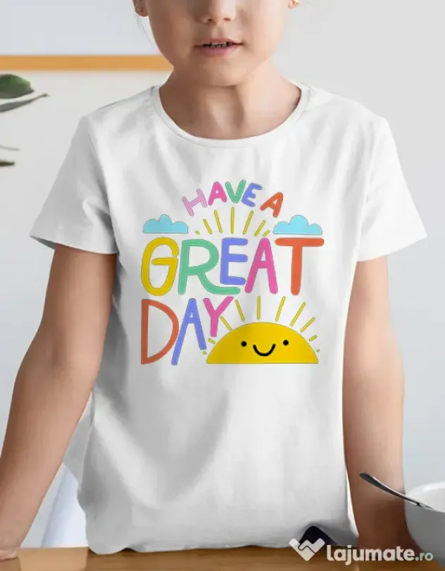 Tricou de colorat Have a great day