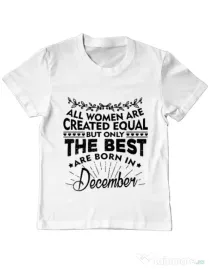 Tricou ADLER copil The best women are born in December Alb