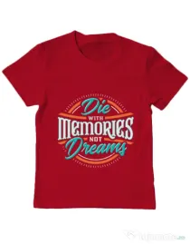 Tricou ADLER copil Die With Memories Not Dreams Rosu