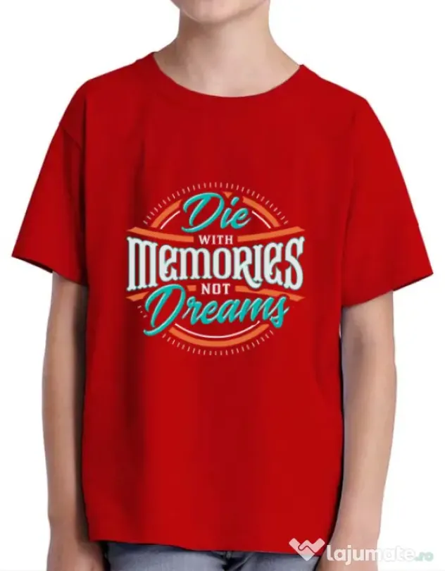 Tricou ADLER copil Die With Memories Not Dreams Rosu
