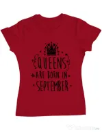 Tricou ADLER dama Queens are born in September Rosu