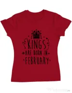 Tricou ADLER dama Kings are born in February Rosu