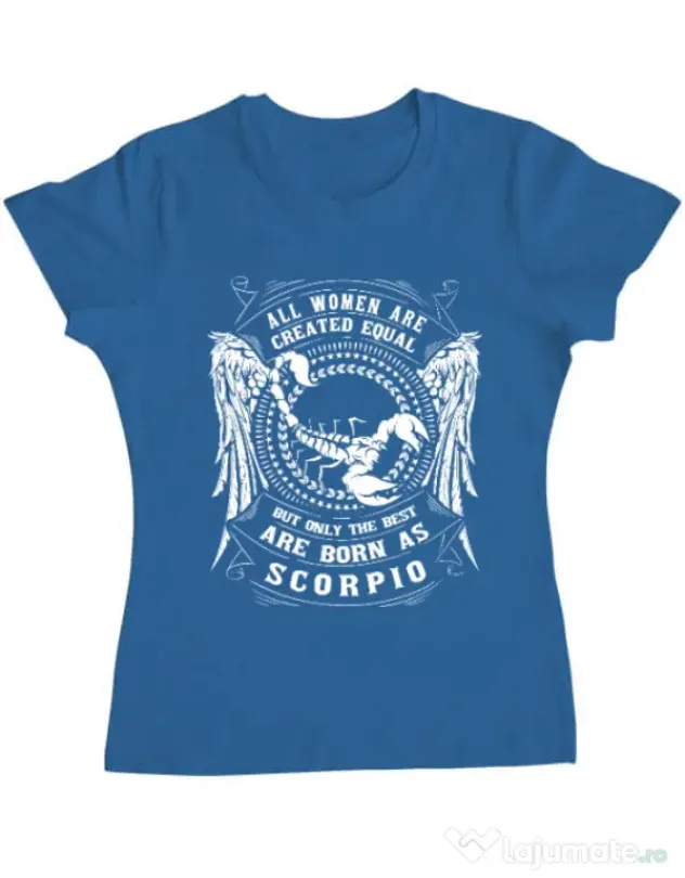Tricou ADLER dama The best women are born as Scorpio Albastru azuriu