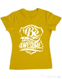 Tricou ADLER dama Be awesome Galben