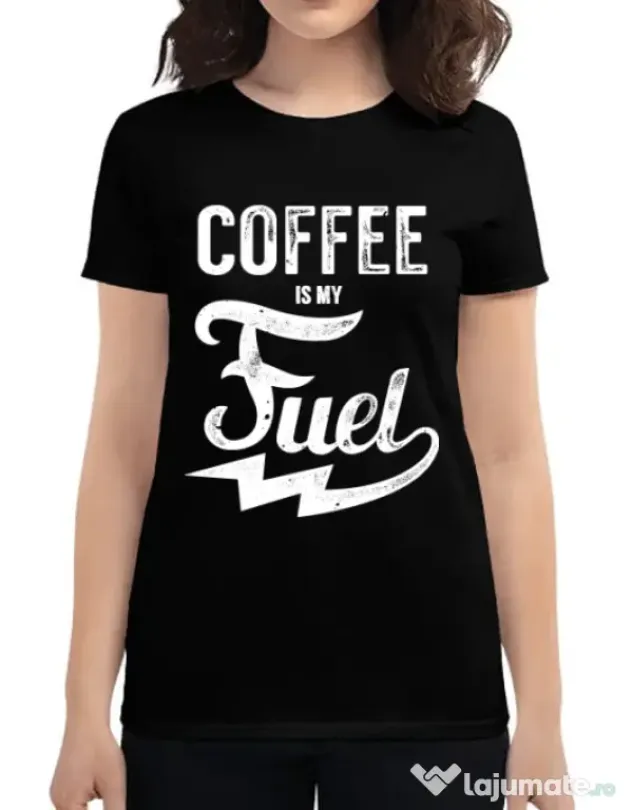 Tricou ADLER dama Coffee is my fuel Negru