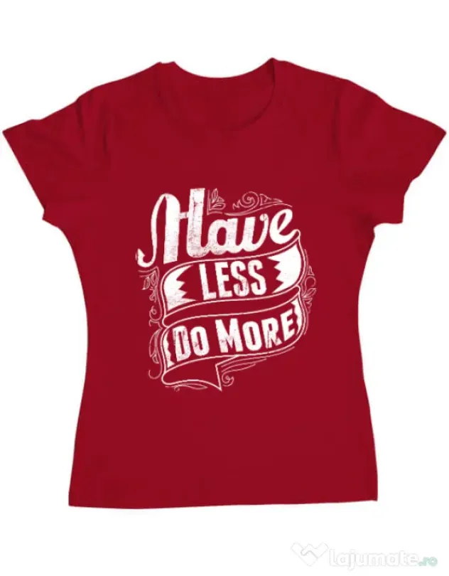 Tricou ADLER dama Have less do more Rosu