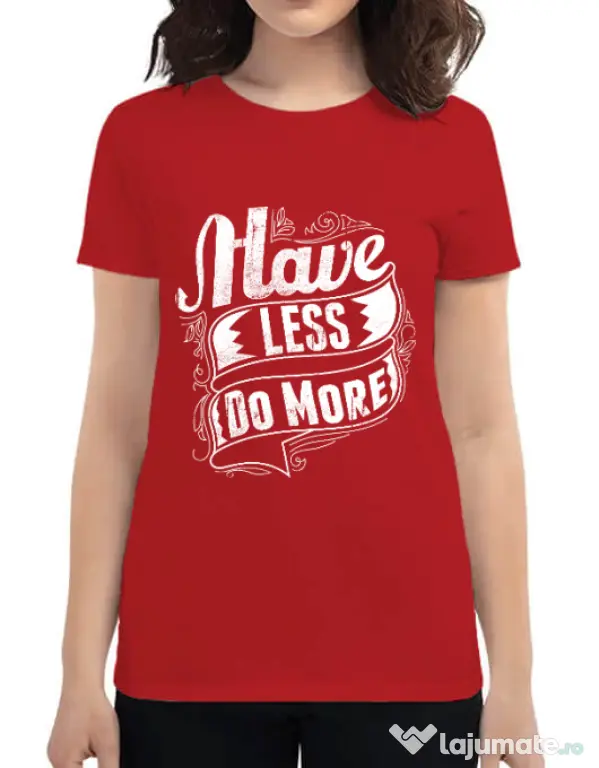Tricou ADLER dama Have less do more Rosu