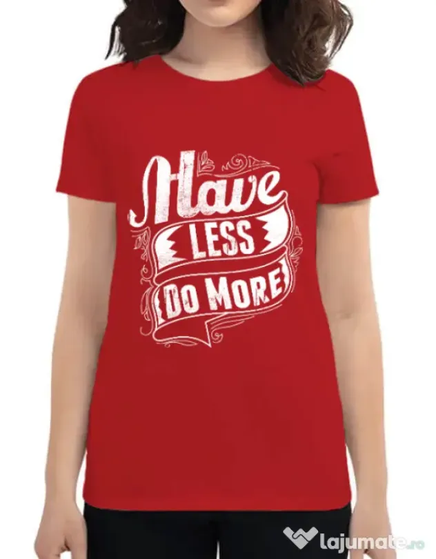 Tricou ADLER dama Have less do more Rosu