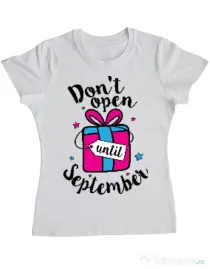 Tricou ADLER dama Dont open until September Alb