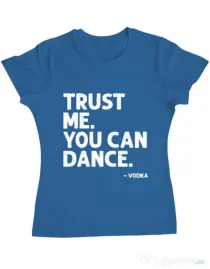 Tricou ADLER dama You can dance Albastru azuriu