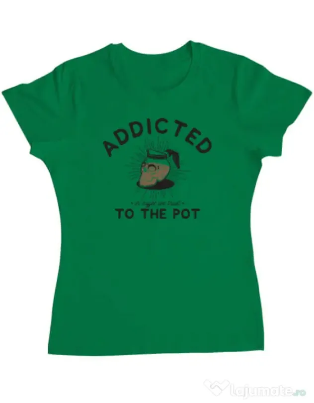 Tricou ADLER dama Addicted to the pot Verde mediu