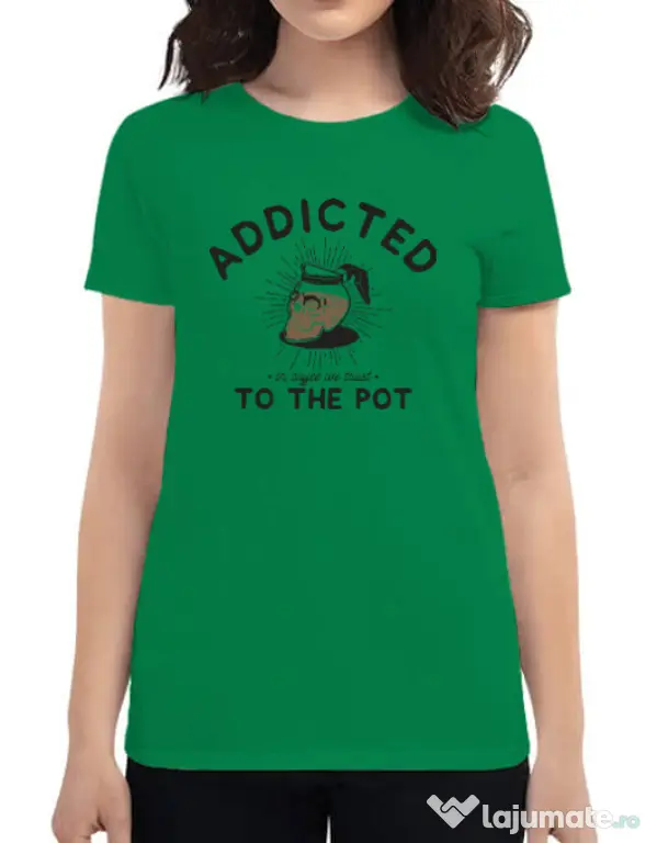 Tricou ADLER dama Addicted to the pot Verde mediu