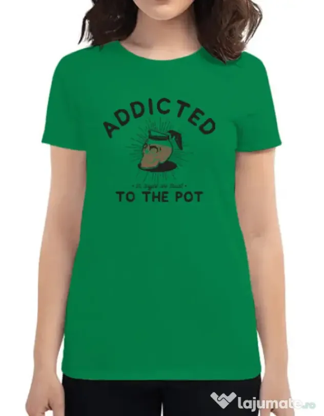 Tricou ADLER dama Addicted to the pot Verde mediu