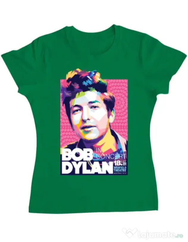 Tricou personalizat dama Bob Dylan Verde mediu