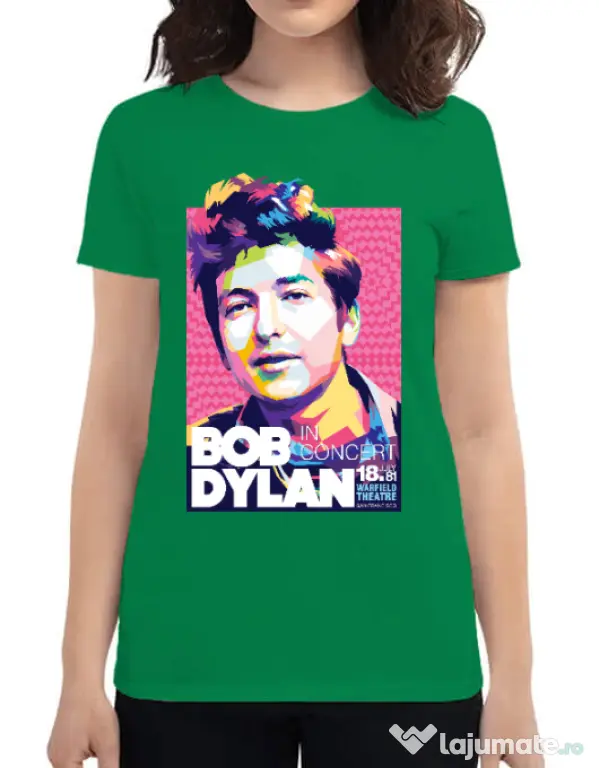 Tricou personalizat dama Bob Dylan Verde mediu