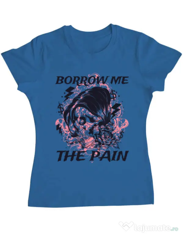 Tricou ADLER dama Borrow me the pain Albastru azuriu