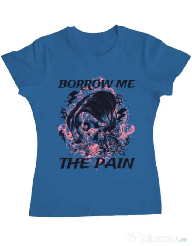 Tricou ADLER dama Borrow me the pain Albastru azuriu