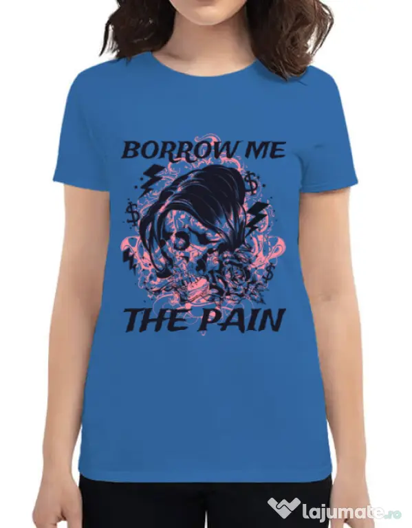 Tricou ADLER dama Borrow me the pain Albastru azuriu