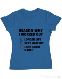 Tricou ADLER dama Reason why I work out Albastru azuriu