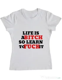 Tricou ADLER dama Life is a bitch Alb