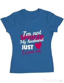 Tricou ADLER dama I’m not spoiled Albastru azuriu
