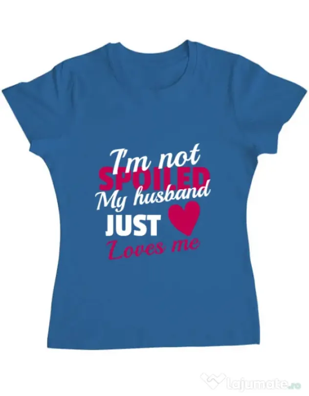 Tricou ADLER dama I’m not spoiled Albastru azuriu