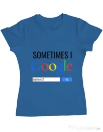 Tricou ADLER dama I google myself Albastru azuriu
