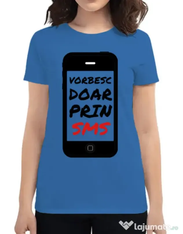 Tricou ADLER dama Vorbesc doar prin sms Albastru azuriu