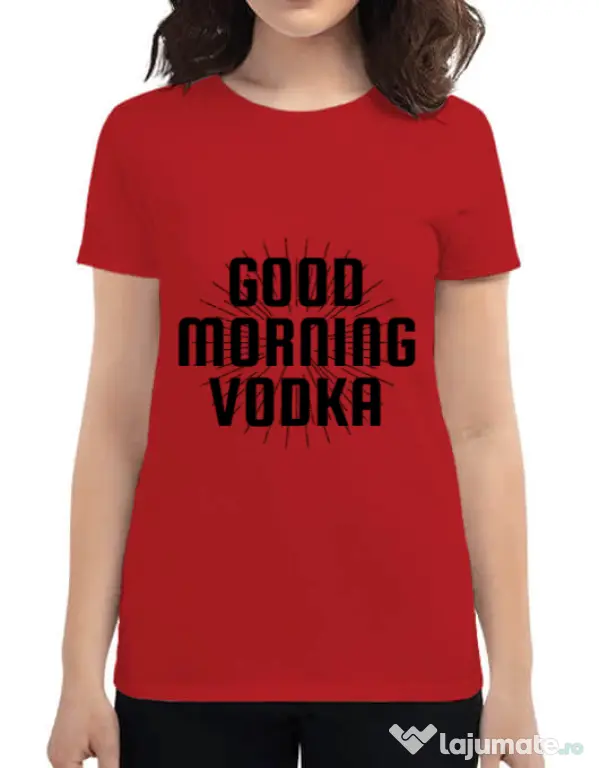 Tricou ADLER dama Good morning vodka Rosu