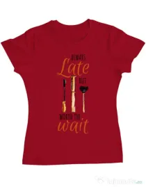 Tricou ADLER dama Always late Rosu