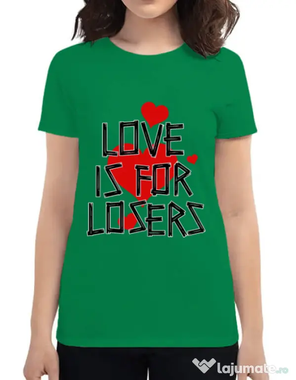 Tricou ADLER dama Love is for losers Verde mediu