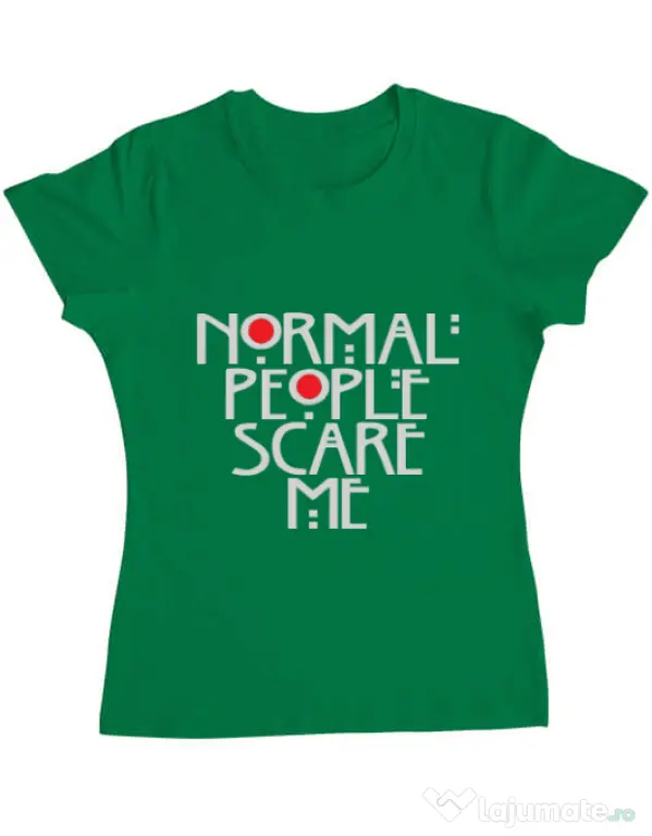 Tricou ADLER dama Normal people scare me Verde mediu