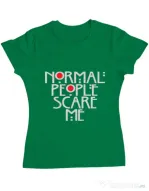 Tricou ADLER dama Normal people scare me Verde mediu
