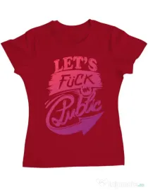 Tricou ADLER dama Let's fuck in public Rosu