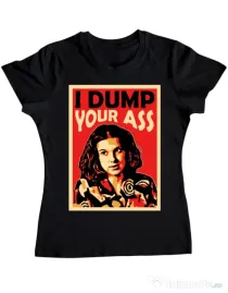 Tricou ADLER dama I dump your ass Negru